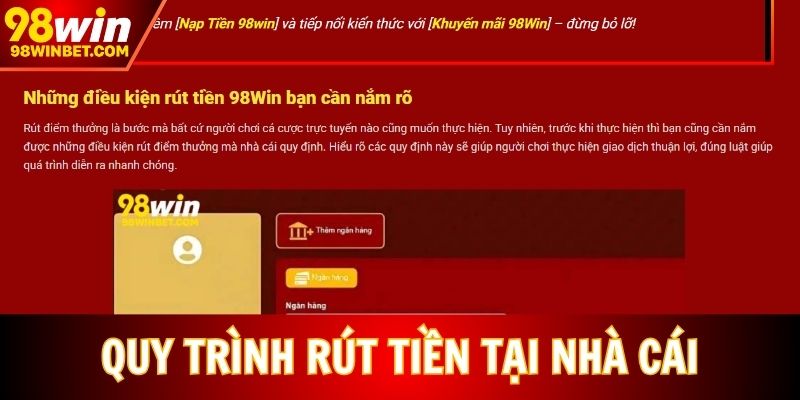 Quy trình rút tiền tại nhà cái 98win