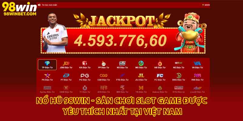 Nổ Hũ 98win - Chơi Game Cực Đã, Nhận Thưởng Lớn Mỗi Ngày 1 Nổ hũ 98Win - Sân chơi slot game được yêu thích nhất tại Việt Nam